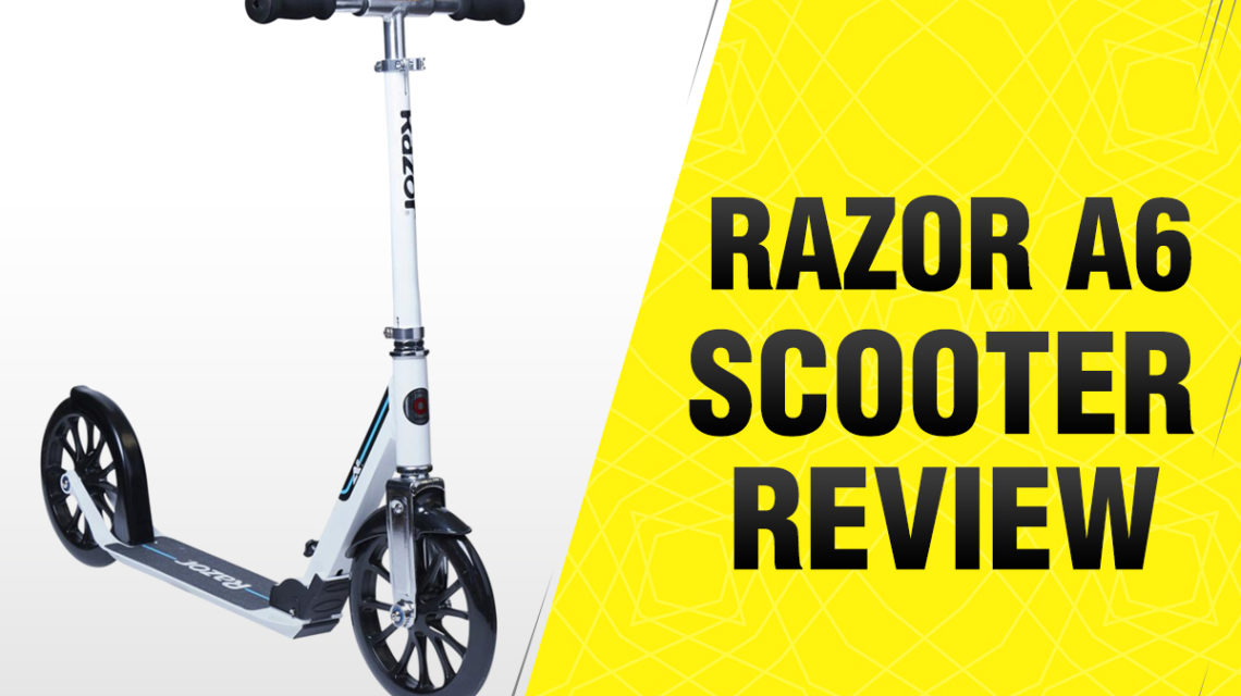 razor a6 scooter review