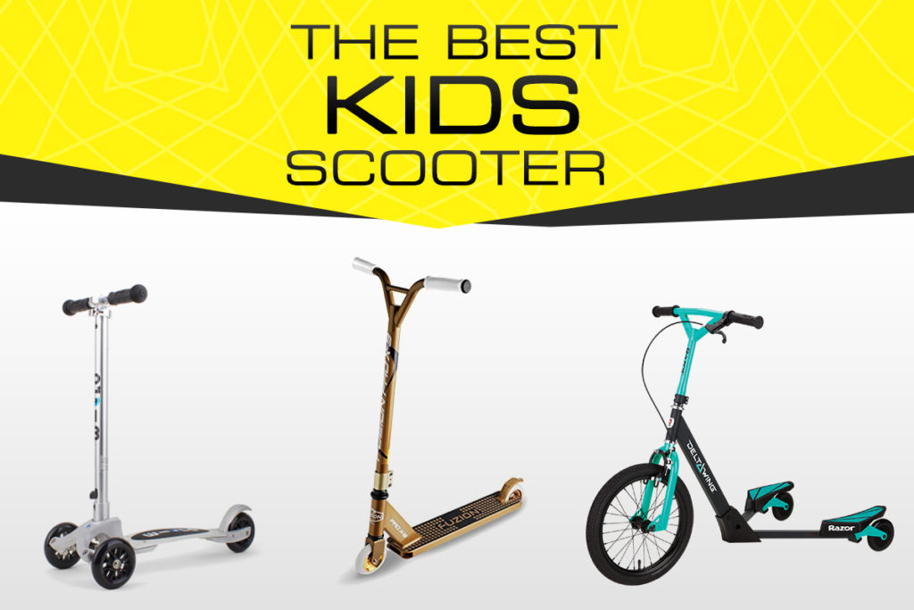 best kids scooters 2018