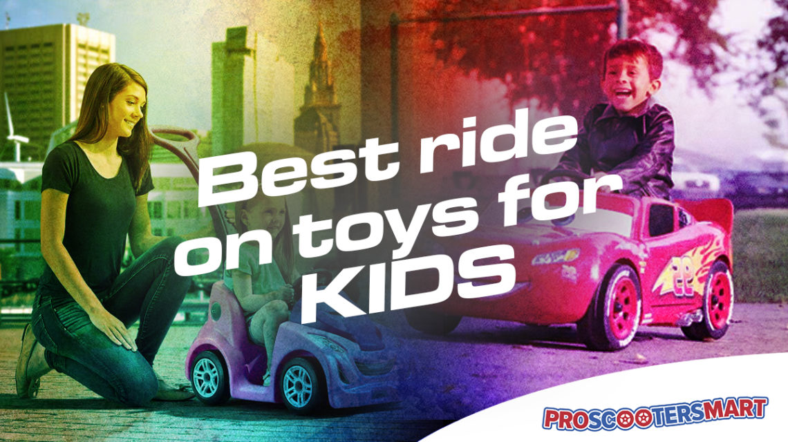 best ride on toys for kid