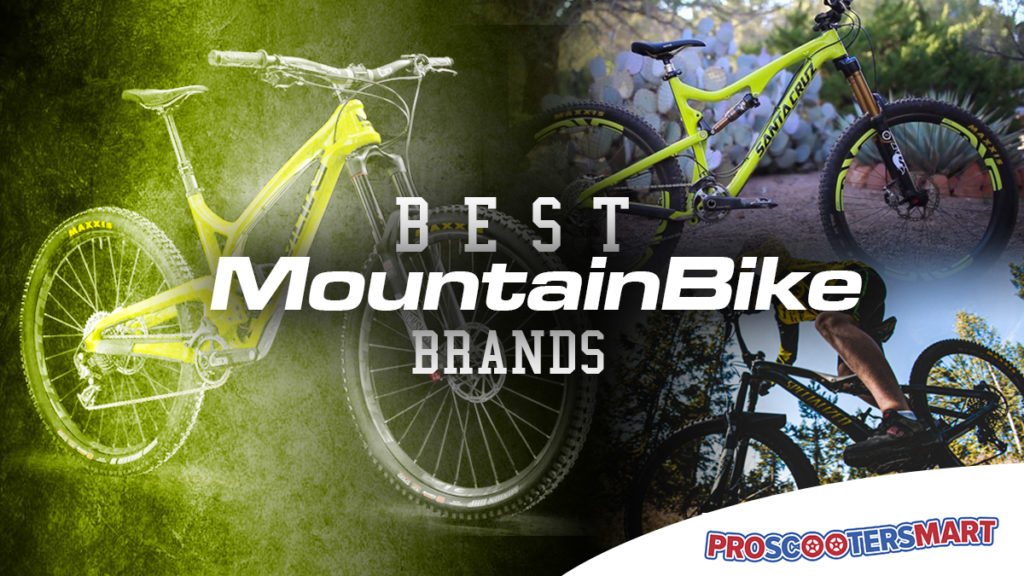 Best Mountain Bike Brands ProScootersMart