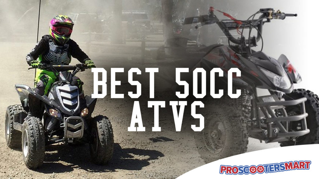 Best 50cc ATVs