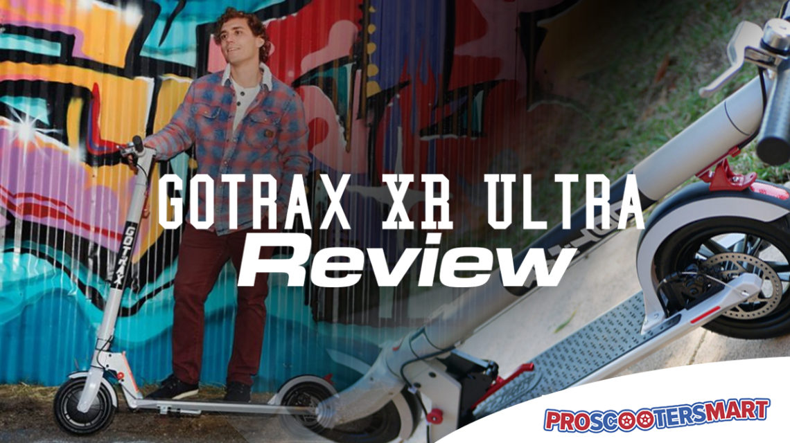 gotrax ultra xr review