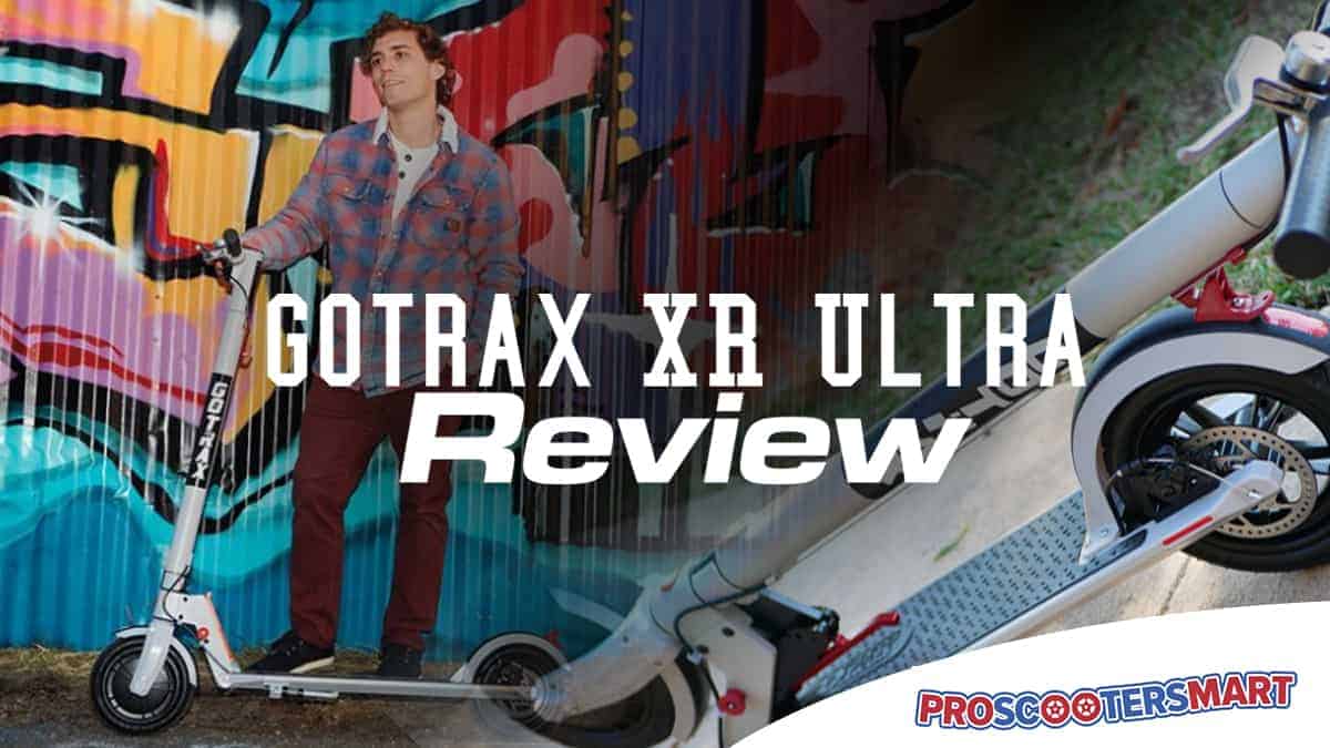 GoTrax XR Ultra In-depth Review: Best New Electric Scooter ...